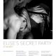 Elise van Vlaanderen’s Secret Party’s