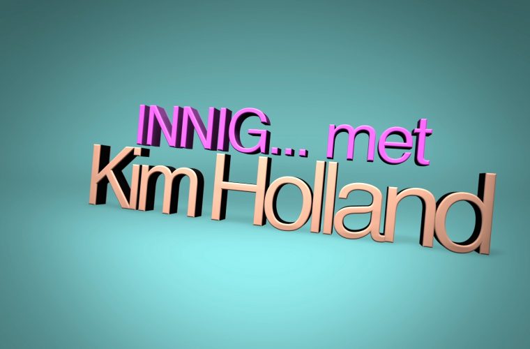 Nieuw: Kim’s wekelijkse talkshow: Innig Met Kim Holland