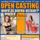 Open Casting voor nieuwe porno-mannen op 9 februari